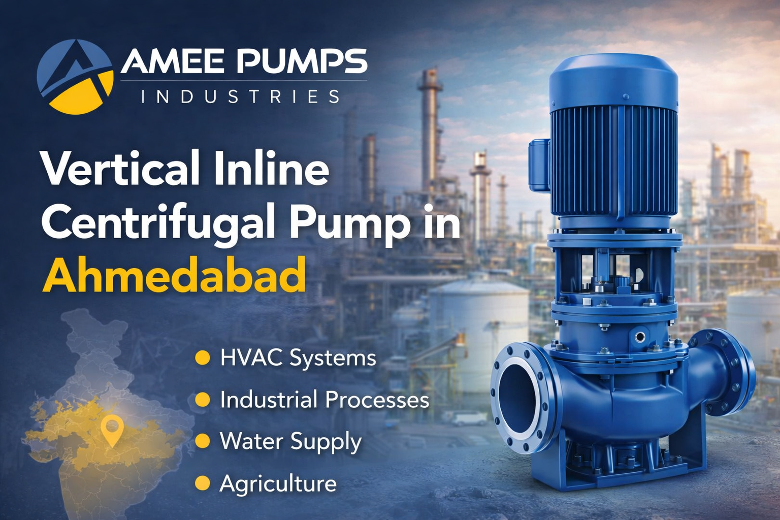 Vertical Inline Centrifugal Pump in Ahmedabad