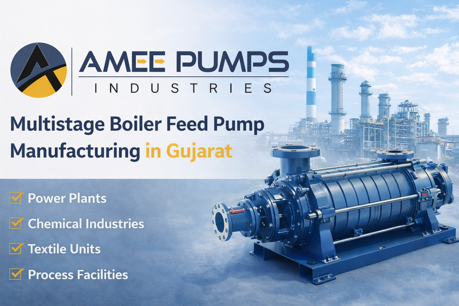 Multistage Boiler Feed Pump Manufacturing in Gujarat