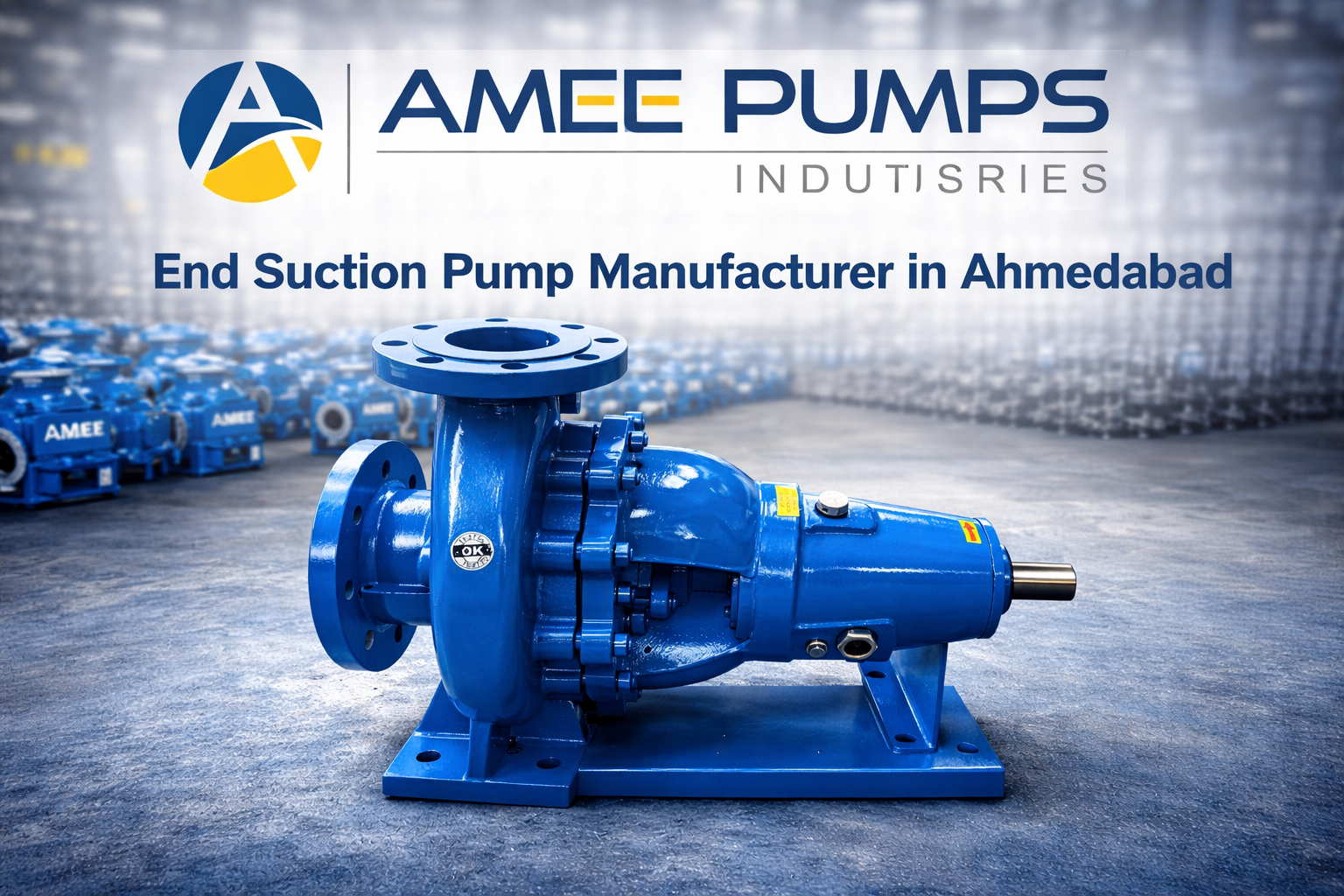 End Suction Pump Manufacturer in Ahmedabad